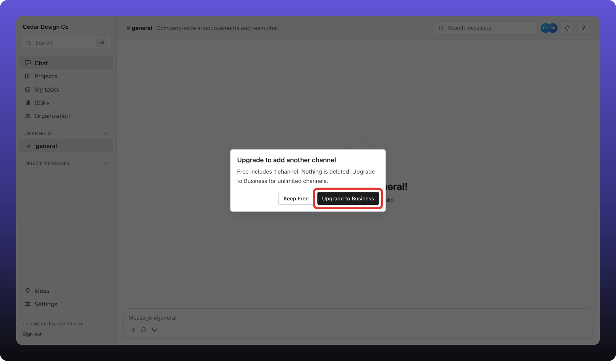 Upgrade to add another channel. Free includes 1 channel. Nothing is deleted. Upgrade to Business for unlimited channels.