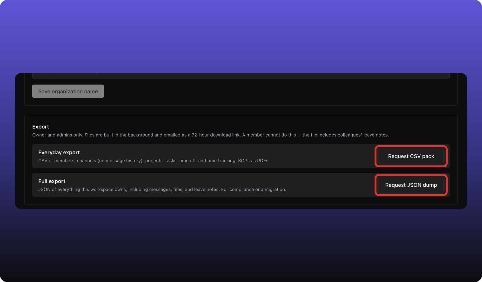 Export section with Request CSV pack and Request JSON dump buttons outlined