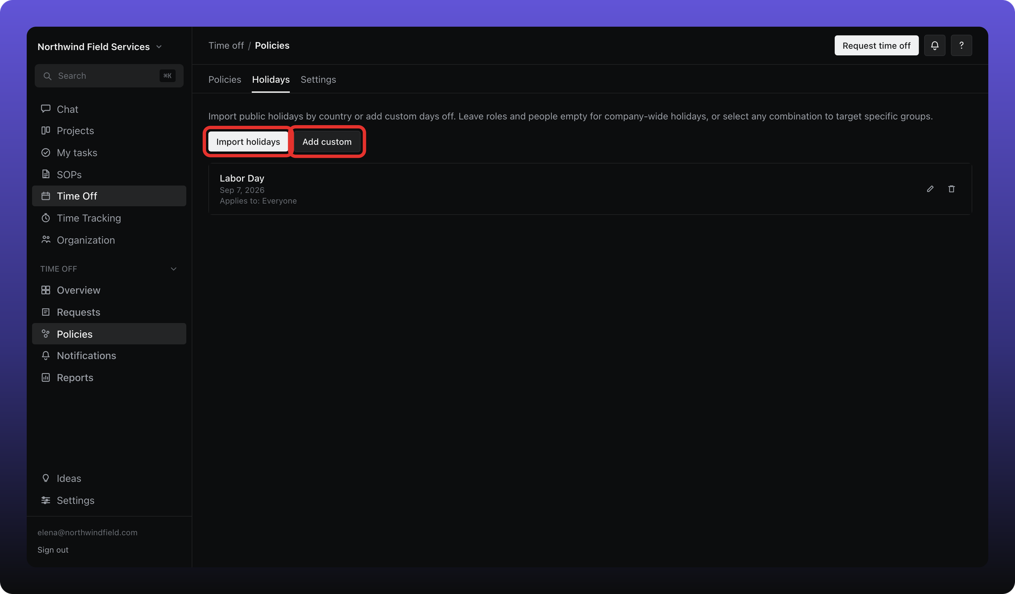 Holidays tab with Import holidays, Add custom, and Labor Day listed